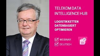 Telekom Data Intelligence Hub Logistikketten datenbasiert optimieren [upl. by Yevi]