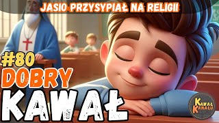 Jasio przysypiał na lekcji religii  Dobry kawał [upl. by Eikcaj]