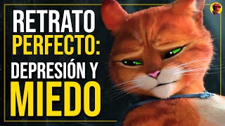 EL GATO CON BOTAS 2  ANÁLISIS PSICOLÓGICO Retrato de la Depresión y el Miedo EL ÚLTIMO DESEO [upl. by Kyriako]