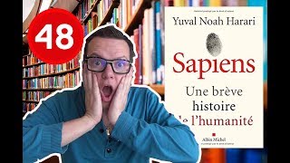 SAPIENS une brève histoire de lhumanité Yuval Noah Harari  Défi un livre par semaine 48 [upl. by Warga910]