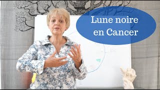 Lune noire en cancer  La mère au coeur pur [upl. by Ardme]