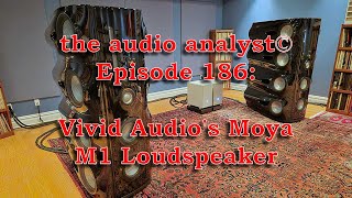 E186 Vivid Audios Moya M1 Loudspeaker [upl. by Malcolm]