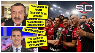 IMPERDIBLE La euforia de Héctor Huerta por título de ATLAS Es un bálsamo al corazón  SportsCenter [upl. by Lazaro383]