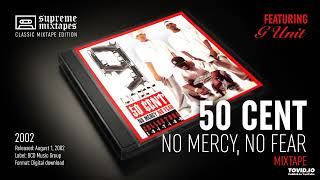 50 CENT  Clue Sht No Mercy No Fear Mixtape [upl. by Burl]