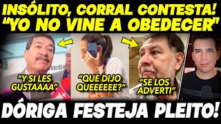 INSÓLITO CORRAL CONTESTA ¡RETA A CLAUDIA Y LA 4T ALERTAN DE MAS INFILTRADOS EN EL GOBIERNO URGE [upl. by Riccardo981]