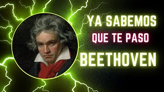 SABEMOS que te paso BEETHOVEN con tu salud [upl. by Ani]