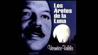 Vicentico Valdes  Los Aretes De La Luna [upl. by Fayette]