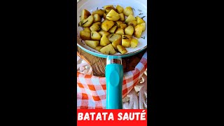 Batata Sauté  Salteadas na manteiga com alecrim shorts [upl. by Ttenrag770]