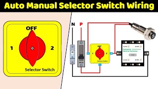 आज से आपको NO More Doubt Auto Manual Selector Switch Wiring के बारे में ElectricalTechnician [upl. by Ocirema]