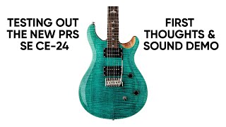 Testing out the new PRS SE CE24 Turquoise  Metal SOUND DEMO Paul Reed Smith CE24 SE [upl. by Sully]