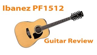 Ibanez PF1512 12 String Guitar Review \\ Stefans Bass Blog [upl. by Normalie834]