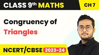 Congruency of Triangles  Triangles  Class 9 Maths Chapter 7 [upl. by Nahgem]