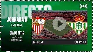 šØ DIRECTO  Sevilla FC  Real Betis ā½š’  VĆ¨VELO CON NOSOTROS [upl. by Notgnirrab]