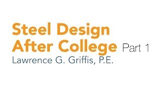 Steel Design After College  Part 1 [upl. by Euqinimod539]