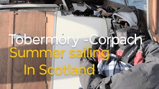 Sailing Scotlands West coast What are we going to do next decision time Episode 168 [upl. by Hailahk275]