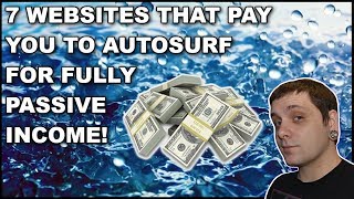 Auto Surf These 7 Websites For Fully Passive Income CASHSURFING [upl. by Kleiman912]