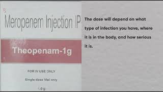 Theopenam1g  Meropenem injection 1000 mg IV Antibiotic  severe infections [upl. by Chellman]