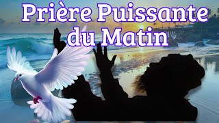 Bénissez votre journée  Une prière du matin pour marcher avec Jésus [upl. by Nelyaw17]