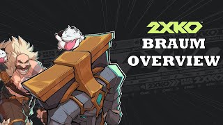 2XKO DEVS TAUGHT ME BRAUM AT EVO BRAUM OVERVIEW [upl. by Adanama]