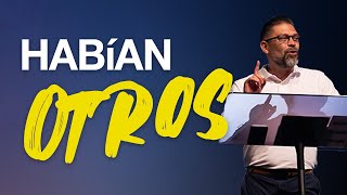 Habían Otros  Pastor Selvin Cortez [upl. by Moia]