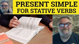 🔵 Present Simple for Stative Verbs  Verbs of State  Stative Verbs Grammar  NonContinuous Verbs [upl. by Alauqahs]