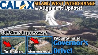 Papunta na sa Governors DriveCALAX SILANG WEST INTERCHANGE amp Alignment Update [upl. by Bandler537]