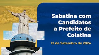 SABATINA COM CANDIDATOS A PREFEITO DE COLATINA [upl. by Kroy]