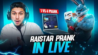 Raistar 😎 1 vs 4 Live Prank पड गया भारी 😰😭 [upl. by Winni786]