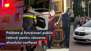 Polițiste și funcționari publici reținuți pentru vânzarea alcoolului confiscat [upl. by Nnylrats]