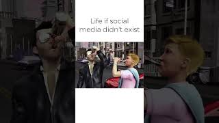 Life if social media didnt exist🥲 [upl. by Nyladnohr]