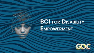 BCI Empowering People with Disabilities [upl. by Flinn]