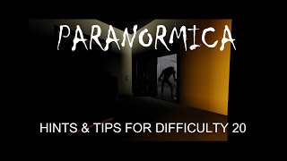 Paranormica  Helpful Hints and Tips for Difficulty 20 [upl. by Treve]