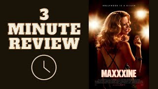 Three Minute Review Maxxxine [upl. by Hinkel]