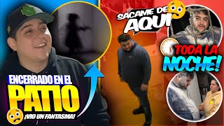 El SUSTO de su VIDA En Una MALA NOCHE 😱 ENCIERRO a mi AMIGO por toda Una NOCHE en el PATIO 🥴 [upl. by Alliw]