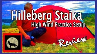 Hilleberg Staika High Wind Practice Setup2 Person 4 Season Tent Review [upl. by Kohl]