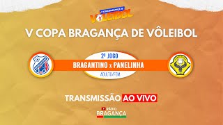 AO VIVO FINAL FEMININA V COPA BRAGANÇA DE VÔLEIBOL  RÁDIO BRAGANÇA [upl. by Sollars547]