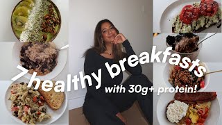 HEALTHY BREAKFASTS with 30g PROTEIN in under 15 min  hormone balancing  easy recipes [upl. by Odlonyer119]