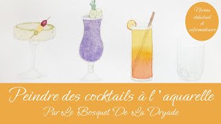 Tuto aquarelle  Cocktails [upl. by Naval386]