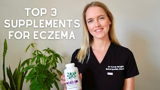 3 Best Supplements for Eczema  What I Used to Heal my Eczema Naturally [upl. by Yniatirb]