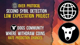 DOGS RATE PREDICTION  OVER 2nd SYBIL DETECTION dogs binance withdrawal rate [upl. by Burner]