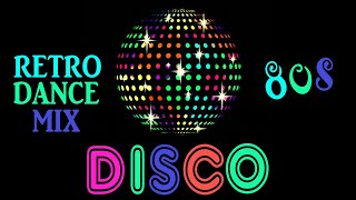 80s Disco Retro Dance Mix  The Best of 80s Disco Music Mixed By DJ FB disco80s 80smusic 80s [upl. by Kcirderf158]