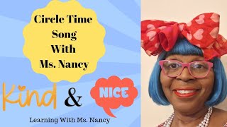 Circle Time Song For kids Being Kind and Nice Bonus Activity Included [upl. by Raines968]