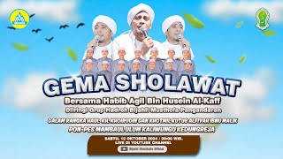 GEMA SHOLAWAT BERSAMA HABIB AGIL BIN AL KAFF DALAM RANGKA HAUL KH KHOIRUDIN PONPES MAMBAUL ULUM [upl. by Eelyk]