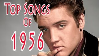 Top Songs of 1956 [upl. by Marylou312]