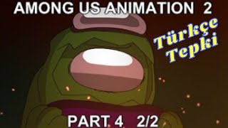 Rodamrix Among Us Animation 2 Part 4  Trapped 22 Türkçe Tepki [upl. by Anirbys598]