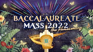 Baccalaureate Mass 2022 23 [upl. by Ramraj]