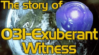 Halo 5 Guardians  The story of 031Exuberant Witness [upl. by Laughton453]