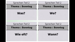 Thema Sonntag KonuSonntag TELC DeutschAlmanca A2 PrüfungSınavSprechen Teil 2 Konuşma Bölüm 2 [upl. by Pournaras]