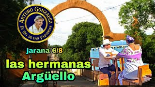 Las hermanas Argüello  orq Arturo Gonzalez El rey de las vaquerias  jarana yucateca [upl. by Piscatelli]