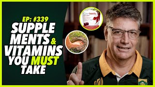 Ep339 SUPPLEMENTS AND VITAMINS YOU MUST TAKE [upl. by Yespmed]